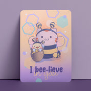 Card I Bee-lieve In You